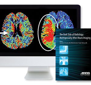 American Roentgen Ray Society The Dark Side of Radiology Multispecialty After-Hours Imaging 2015