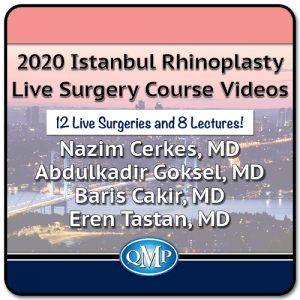 Quality Medical Publishing 2020 Istanbul Rhinoplasty Live Surgery Course Videos