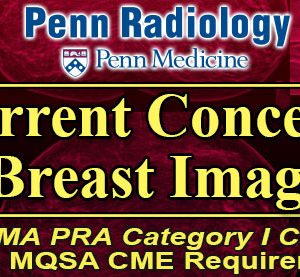 Meetings By Mail Penn Radiology Current Concepts in Breast Imaging 2022