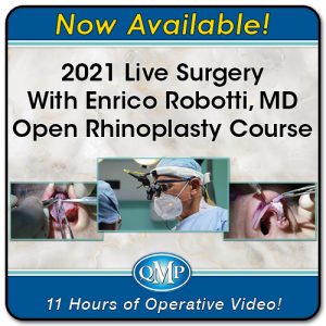 Quality Medical Publishing 2021 Live Surgery With Enrico Robotti, MD Open Rhinoplasty Course 2022