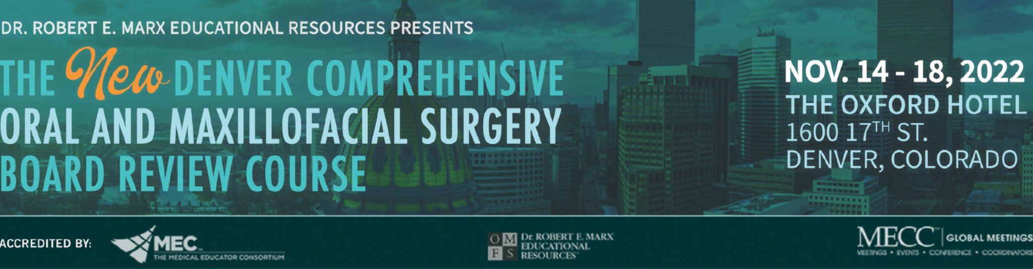 The Denver Comprehensive Oral and Maxillofacial Surgery Board Review