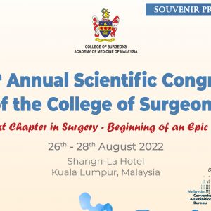 College of Surgeons Academy of Medicine of Malaysia 48th Annual Scientific Congress 2022