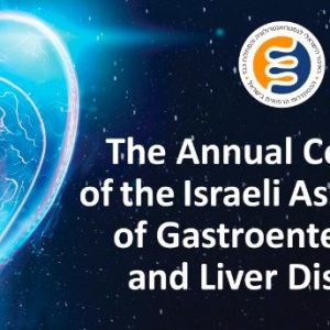 Israeli Association of Gastroenterology and Liver Diseases Semi-Annual Congress 2021