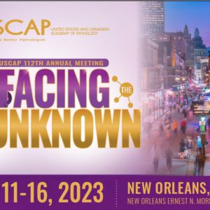 USCAP 112th Annual Meeting Facing the Unknown 2023 (update)