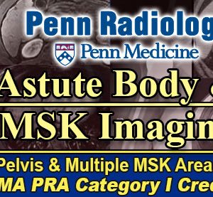Meetings By Mail Penn Radiology Astute Body and MSK Imaging 2023