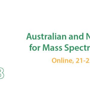 Australian and New Zealand Society for Mass Spectrometry 28th Biennial Conference 2021