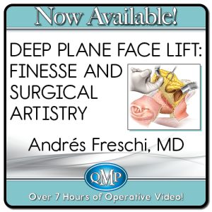 Quality Medical Publishing Deep Plane Face Lift Finesse and Surgical Artistry 2023