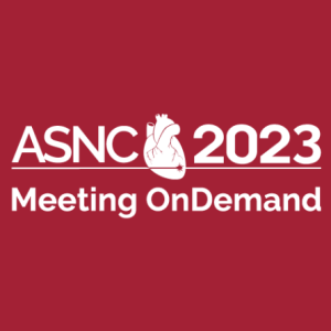 American Society of Nuclear Cardiology Annual Meeting OnDemand 2023