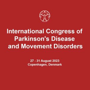 International Parkinson and Movement Disorder Society International Congress of Parkinson’s Disease and Movement Disorders 2023