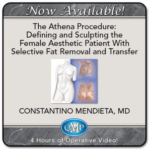Quality Medical Publishing The Athena Procedure Defining and Sculpting the Female Aesthetic Patient With Selective Fat Removal and Transfer 2024