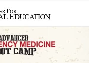 The Center for Medical Education Advanced EM Boot Camp Self-Study Course 2023