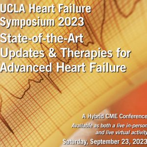UCLA Heart Failure Symposium 2023