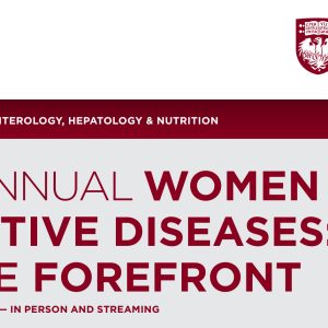 UChicago Medicine 4th Annual Women in Digestive Diseases At the Forefront 2022