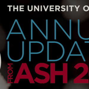 UChicago Medicine 8th Annual Updates from ASH 2022 Practice-Changing Abstracts 2023