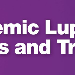 University of Texas Southwestern Medical Center The Future of Systemic Lupus Erythematosus Diagnosis and Treatment 2022