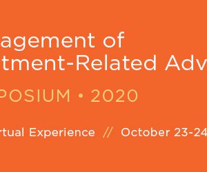 Memorial Sloan Kettering Cancer Center Management of Treatment-Related Adverse Events Symposium 2020