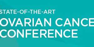 Memorial Sloan Kettering Cancer Center State of the Art Ovarian Cancer Conference 2017