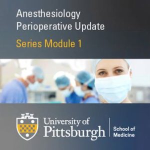 Oakstone Anesthesiology Update Perioperative Medicine - Part 1 General Anesthesiology 2020