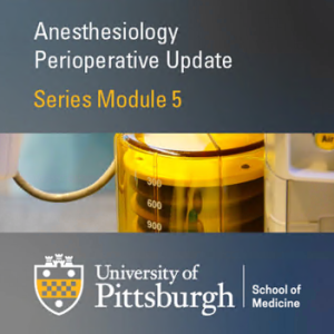 Oakstone Anesthesiology Update Review of Regional Anesthesia Updates, Perioperative Aspects, and Management 2020
