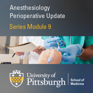 Oakstone Special Topics in Perioperative Medicine 2021