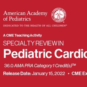 DocmedED 2022 Specialty Review In Pediatric Cardiology