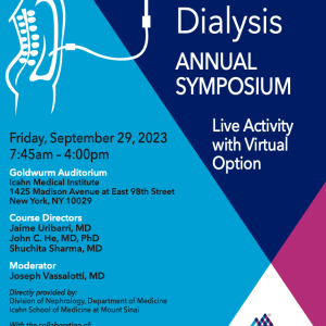 Icahn School of Medicine Advances in Peritoneal Dialysis 2023