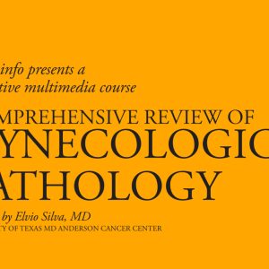 Oakstone Gynecologic Pathology 2015