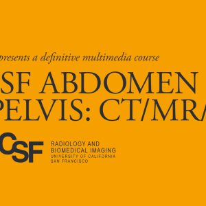 Oakstone UCSF Abdominal and Pelvic Imaging CT MR US 2016