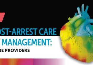 Penn Medicine Spring 2022 Live, Virtual Post-arrest care and Targeted Temperature Management