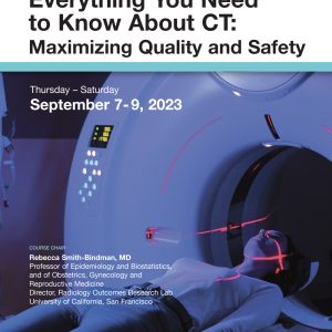 UCSF Everything You Need to Know About CT 2023