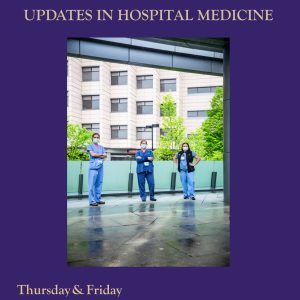 UW Medicine Updates in Hospital Medicine 2022