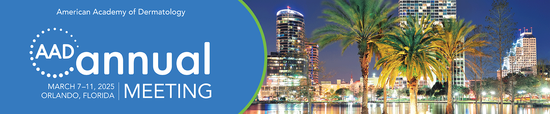 American Academy of Dermatology Association Annual Meeting 2025
