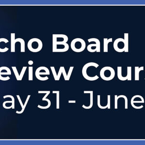 Society of Cardiovascular Anesthesiologists Echo Board Review Course 2025