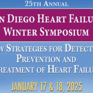 Complete Conference Management San Diego Heart Failure Symposium for Primary Care and Internal Medicine Physicians 2025
