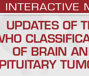 USCAP Updates of the WHO Classification of Brain and Pituitary Tumors 2024