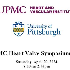 UPMC Heart Valve Symposium 2024