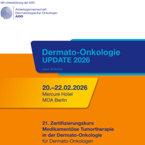 Arbeitsgemeinschaft Dermatologie Onkologie Dermato-Onkologie UPDATE 2026 German