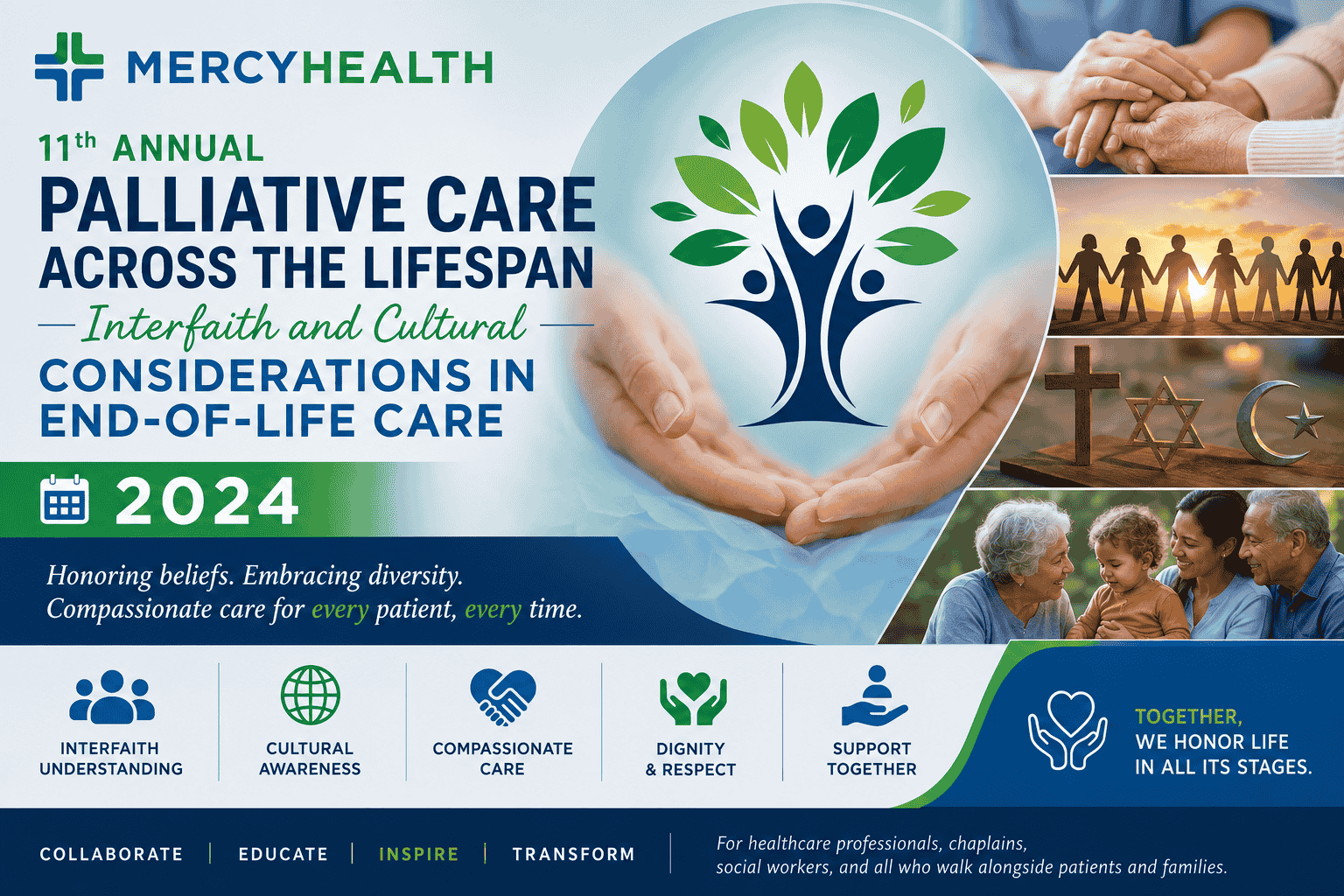 Mercy Health 11th Annual Palliative Care Across the Lifespan Interfaith and Cultural Considerations in End-of-Life Care 2024