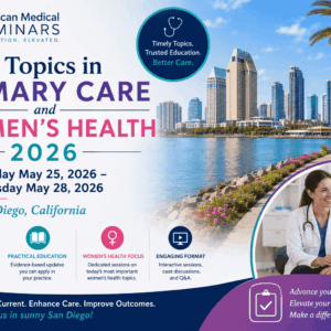 American Medical Seminars Hot Topics in Primary Care and Women's Health 2026