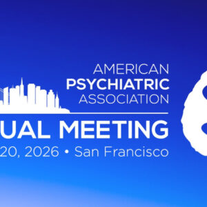 American Psychiatric Association Annual Meeting On Demand 2026