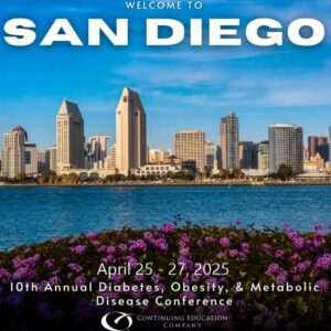 Continuing Education Company 10th Annual Diabetes, Obesity, & Metabolic Disease Conference 2025