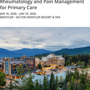MCE Conferences Rheumatology and Pain Management for Primary Care Jan 16, 2026 - Jan 18, 2026