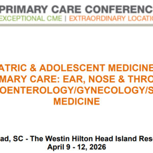 MER Primary Care Conferences Pediatric & Adolescent Medicine for Primary Care ENT Gastro Gyn Sports Med Apr 09-12, 2026