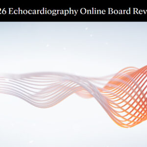 Mayo Clinic Echocardiography Online Board Review 2026