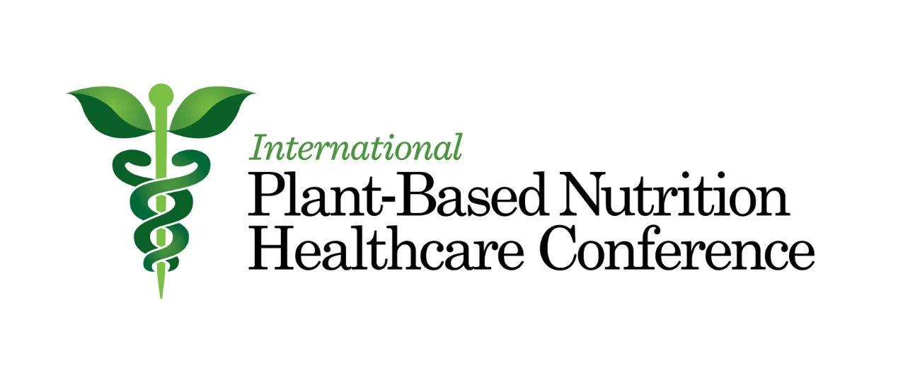 The Plantrician Project International Plant-Based Nutrition Healthcare Conference 2025