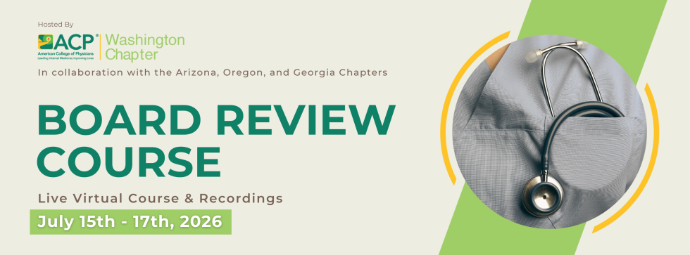 American College of Physicians Washington Chapter Board Review Course 2026