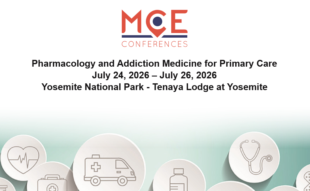 MCE Conferences Pharmacology and Addiction Medicine for Primary Care Jul 24, 2026 - Jul 26, 2026
