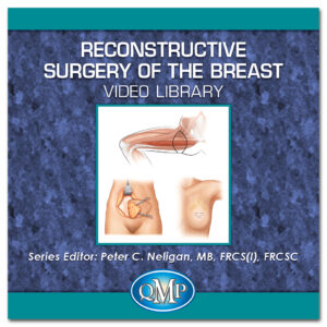 Quality Medical Publishing Reconstructive Surgery of the Breast 2015