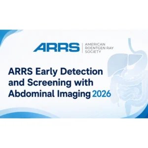 American Roentgen Ray Society Early Detection and Screening with Abdominal Imaging 2026