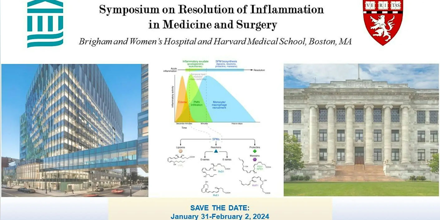 Brigham And Women's Hospital Symposium on Resolution of Inflammation in Medicine and Surgery 2024